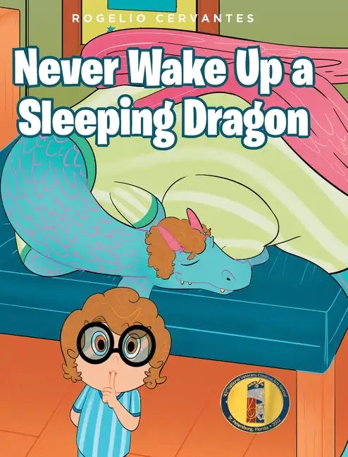 Never Wake Up a Sleeping Dragon - Hardcover