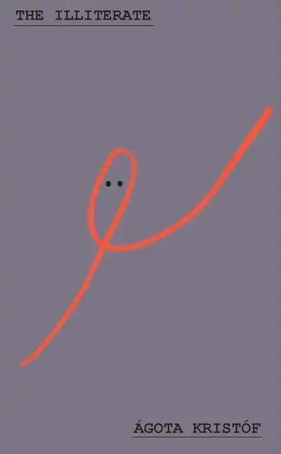 The Illiterate - Paperback