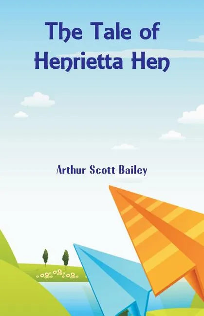The Tale of Henrietta Hen - Paperback