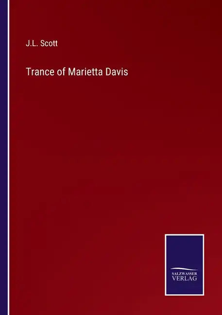 Trance of Marietta Davis - Paperback