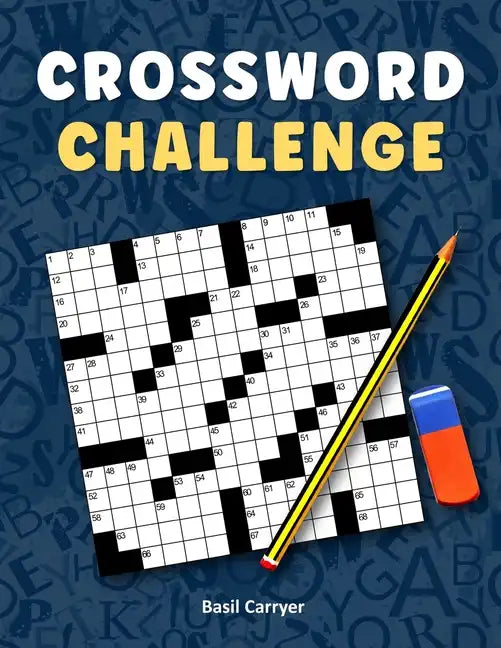 Crossword Challenge: A Collection of 100 Medium Difficulty Crossword Puzzles for Adults - Paperback