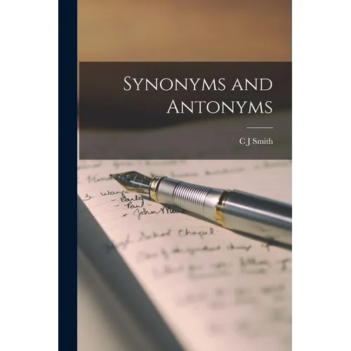 Synonyms and Antonyms - Paperback