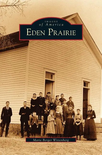 Eden Prairie - Hardcover