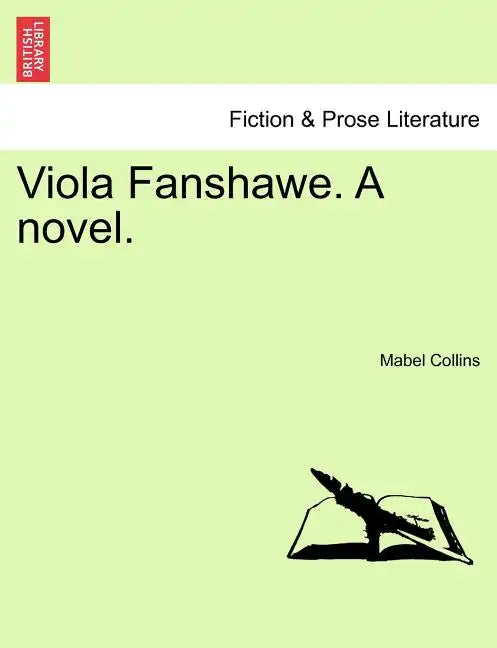 Viola Fanshawe. a Novel. - Paperback