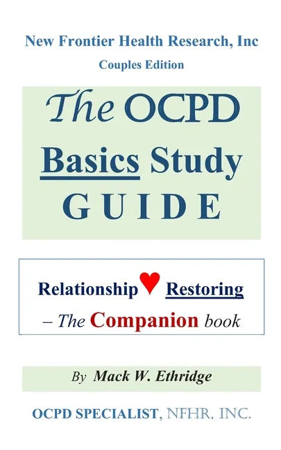 The OCPD Basics Study Guide: Relationship Restoring - The Companion book - Paperback