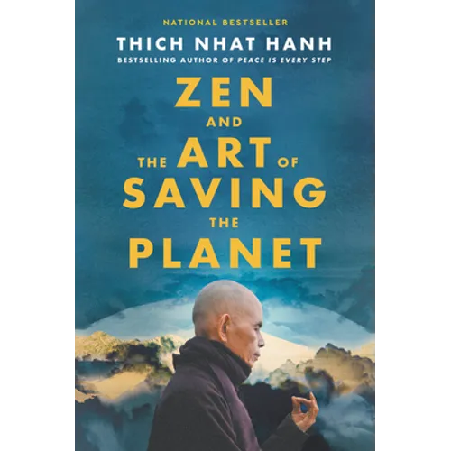 Zen and the Art of Saving the Planet - Paperback