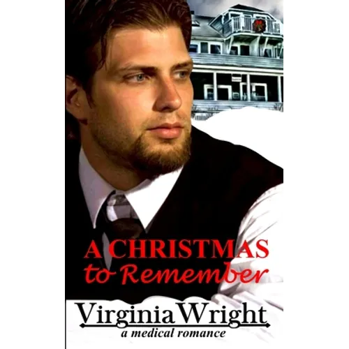 A Christmas to Remember: Dr. Shane, a Heartwarming, Christmas Medical Romance Novel - Paperback