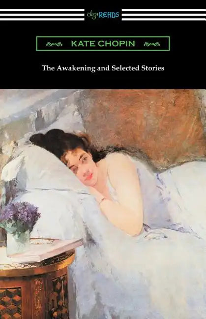 The Awakening and Selected Stories - Paperback