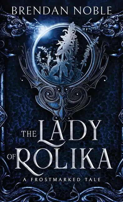 The Lady of Rolika: A Frostmarked Tale - Paperback