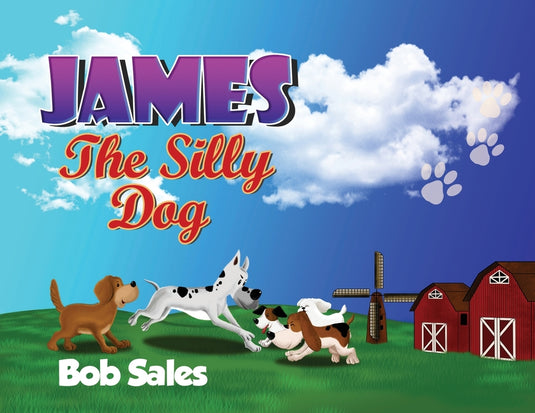 James The Silly Dog - Paperback