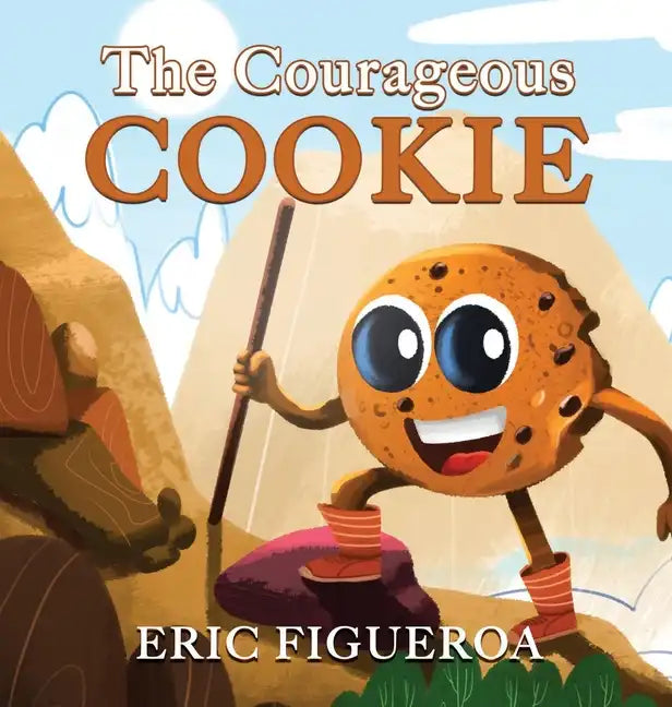 The Courageous Cookie - Hardcover