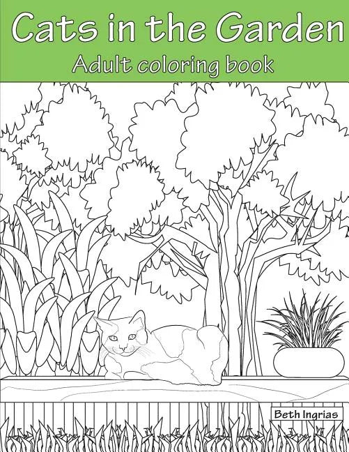 Cats In the Garden: Adult Coloring Book - Paperback