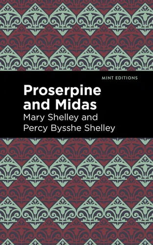 Proserpine and Midas - Paperback
