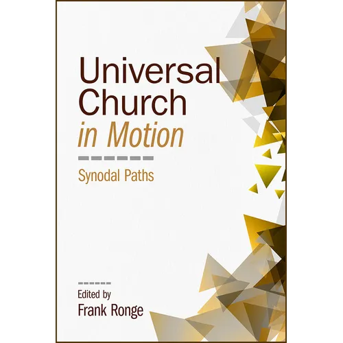 Universal Church in Motion: Synodal Paths - Paperback