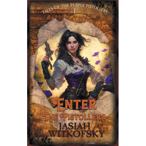 Enter the Pistollera - Paperback