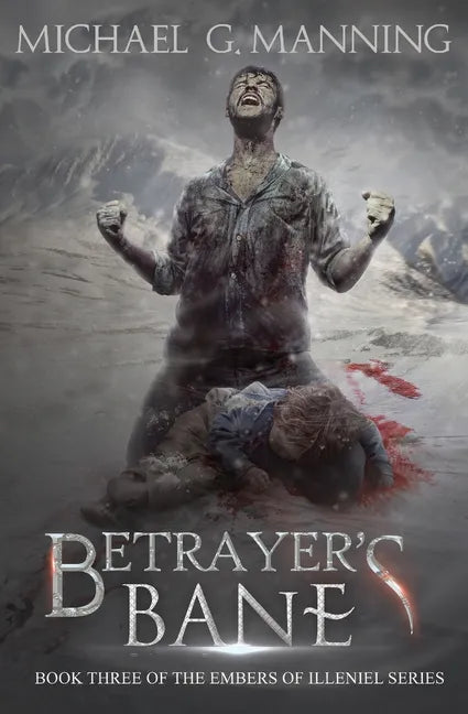 Betrayer's Bane: Book 3 - Paperback