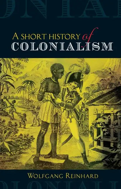 Short History of Colonialism - Paperback