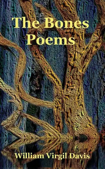 The Bones Poems - Paperback