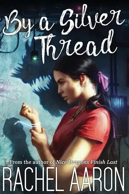 By a Silver Thread: DFZ Changeling Book 1 - Paperback