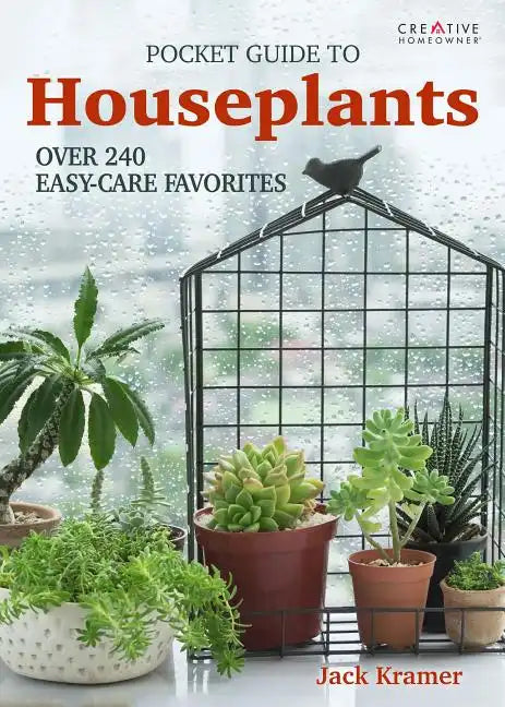 Pocket Guide to Houseplants: Over 240 Easy-Care Favorites - Paperback