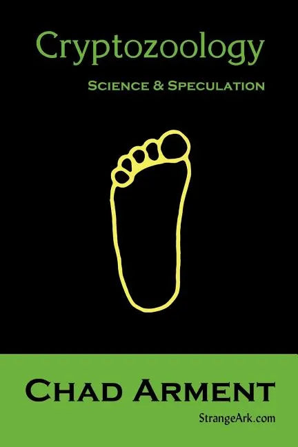 Cryptozoology: Science & Speculation - Paperback