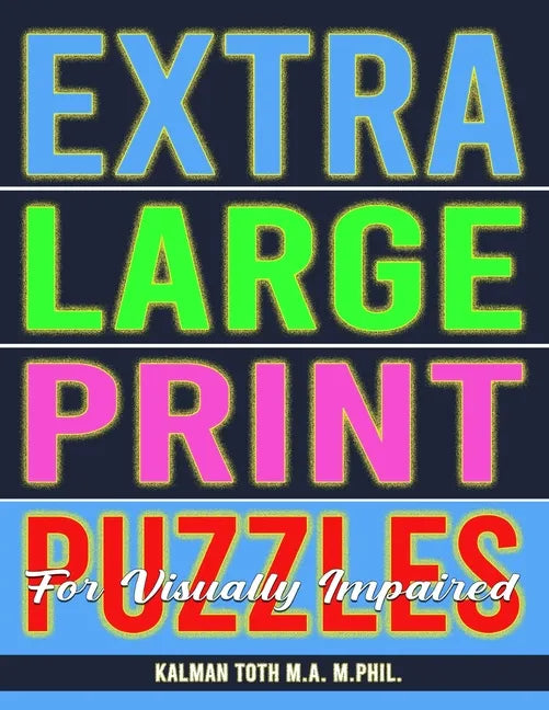 Extra Large Print Puzzles for Visually Impaired: 122 Giant Print Entertaining Themed Word Search Puzzles - Paperback