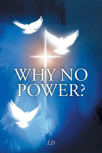 Why No Power? - Paperback