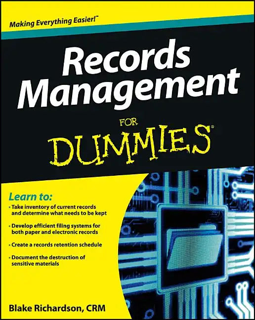 Records Management For Dummies - Paperback