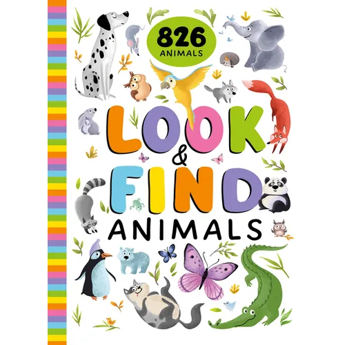 Look and Find Animals: 826 Animals - Hardcover