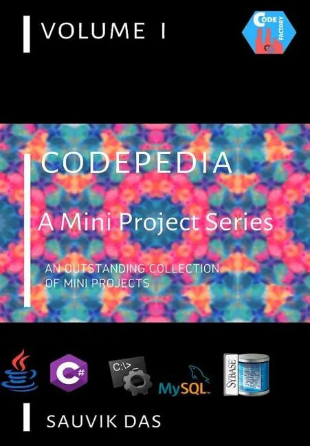 Codepedia: A Mini Project Series - Paperback
