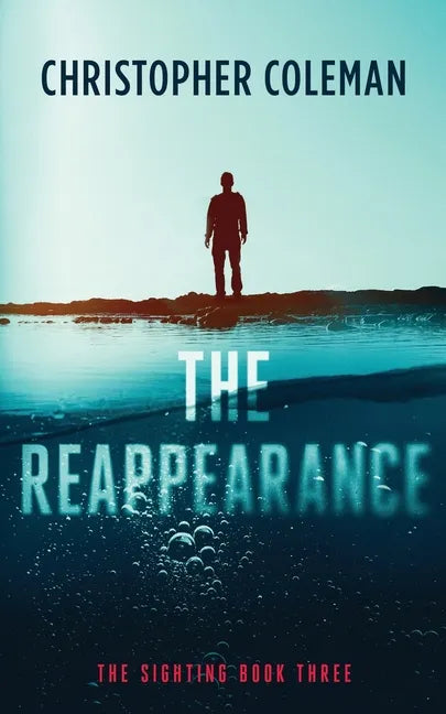 The Reappearance (The Sighting Book Three) - Paperback