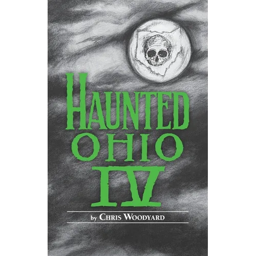 Haunted Ohio: Restless Spirits - Paperback