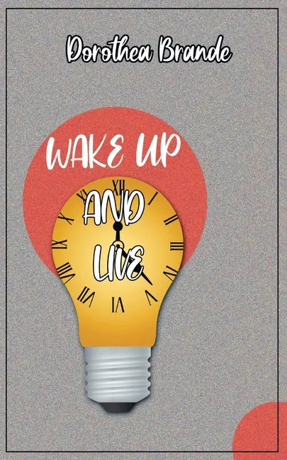 Wake Up and Live - Paperback