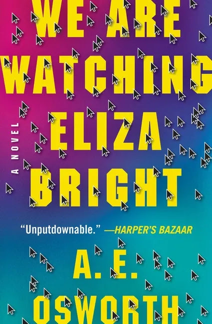 We Are Watching Eliza Bright - Paperback