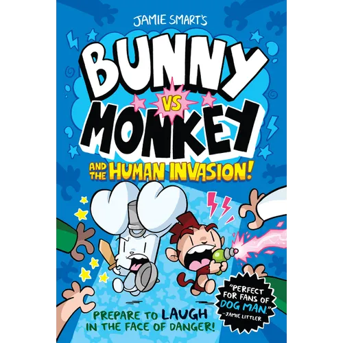 Bunny vs. Monkey and the Human Invasion - Paperback
