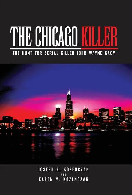 The Chicago Killer - Hardcover