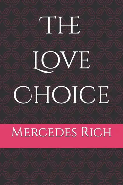The Love Choice - Paperback