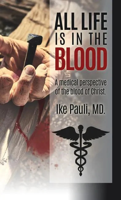 All Life Is In The Blood - Hardcover