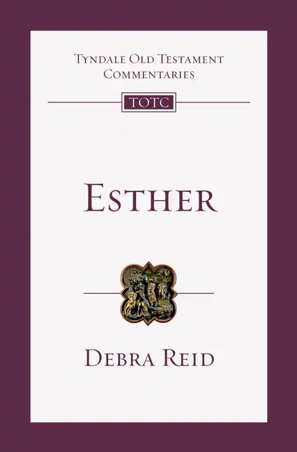 Esther: An Introduction and Commentary - Paperback