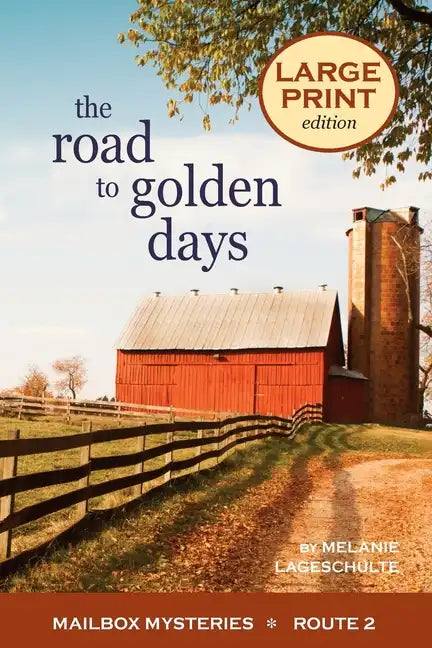 The Road to Golden Days - Paperback