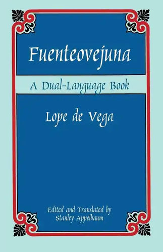 Fuenteovejuna: A Dual-Language Book - Paperback