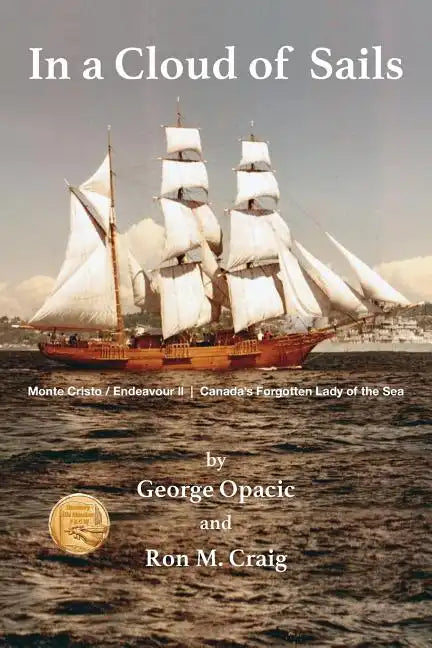 In a Cloud of Sails: Canada's forgotten Lady of the Sea - Paperback