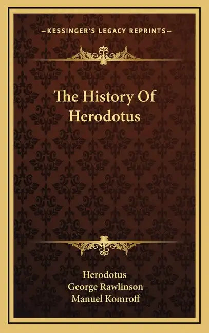 The History Of Herodotus - Hardcover