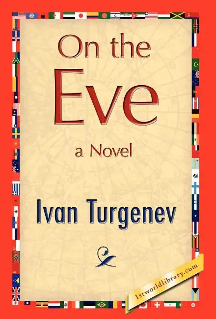 On the Eve - Hardcover
