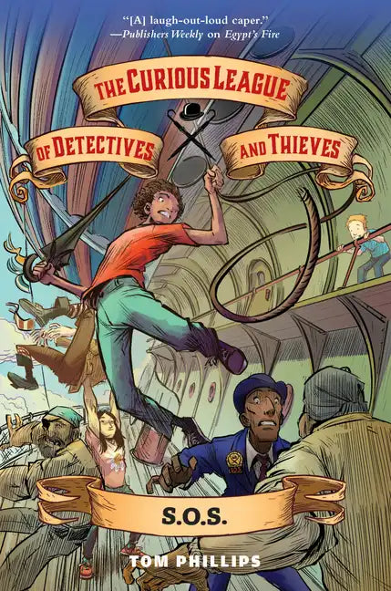 The Curious League of Detectives and Thieves 2: S.O.S. - Hardcover