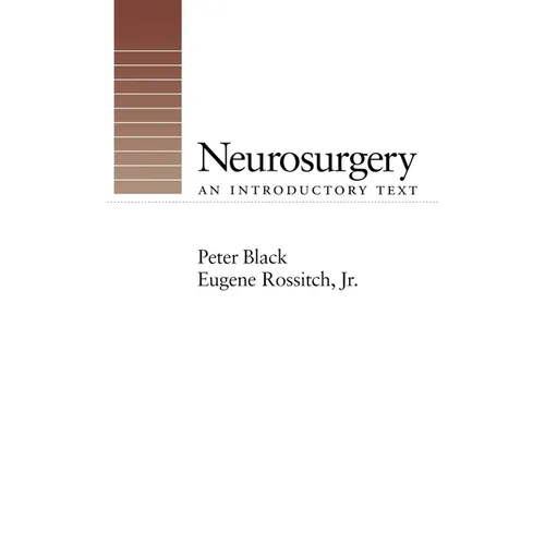 Neurosurgery: An Introductory Text - Hardcover