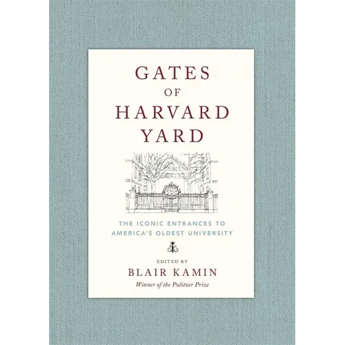 Gates of Harvard Yard - Hardcover