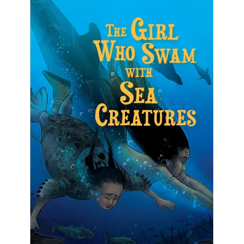 The Girl Who Swam with Sea Creatures: English Edition - Paperback