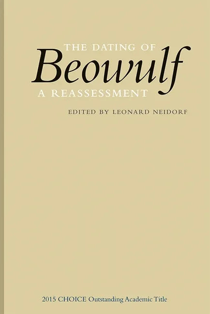 The Dating of Beowulf: A Reassessment - Paperback