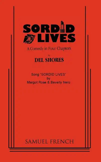 Sordid Lives - Paperback